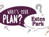 Question marks and speech bubbles: What's your plan? Estes Park.